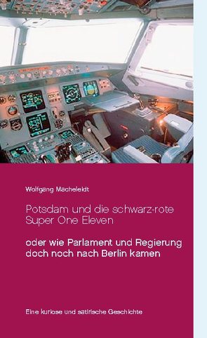 Potsdam und die schwarz-rote Super One Eleven von Macheleidt,  Wolfgang