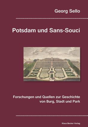 Potsdam und Sans-Souci. von Sello,  Georg