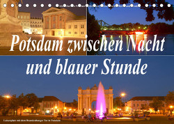 Potsdam zwischen Nacht und blauer Stunde (Tischkalender 2023 DIN A5 quer) von Wolfgang Schneider,  Bernhard