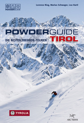 PowderGuide Tirol von Hartl,  Lea, Rieg,  Lorenzo, Schwager,  Marius