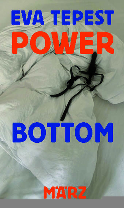 Power Bottom von Tepest,  Eva