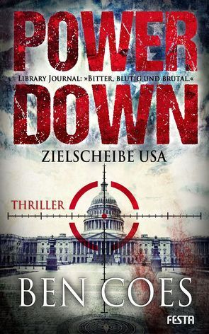 Power Down – Zielscheibe USA von Coes,  Ben