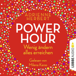 Power Hour von Herbert,  Adrienne, Karas,  Milena, Mill,  Maria