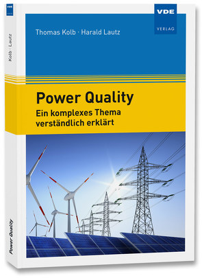 Power Quality von Kolb,  Thomas, Lautz,  Harald