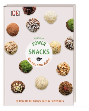 Power Snacks von Green,  Fern