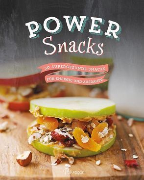 Power Snacks von O`Connor,  Andrea