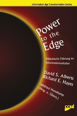 Power to the Edge von Alberts,  David S., Hayes,  Richard E., Honekamp,  Wilfried