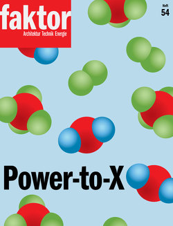 Power-to-X von Aeberhard,  Sandra, Bürgi,  Remo, Mosbacher,  René, Sidler,  Christine