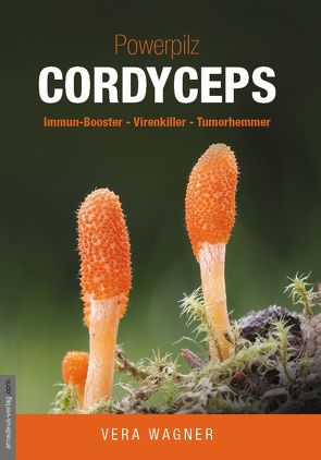 Powerpilz Cordyceps von van Helsing,  Jan, Wagner,  Vera