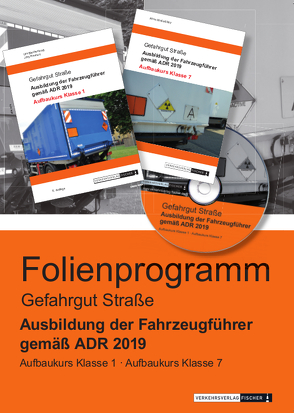 Ausbildung der Fahrzeugführer nach ADR 2019 – Klasse 1 und Klasse 7 – Powerpoint-/Foliensatz-Präsentation