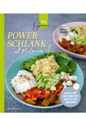 POWERSCHLANK mit MixGenuss von Wild,  Corinna