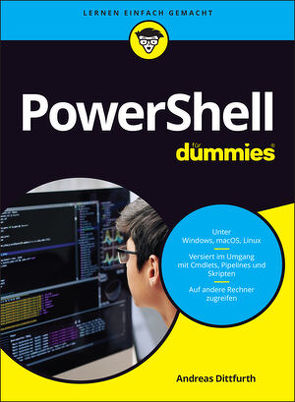 PowerShell für Dummies von Dittfurth,  Andreas