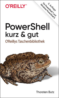PowerShell – kurz & gut von Butz,  Thorsten