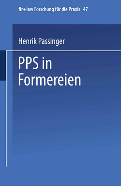 PPS in Formereien von Passinger,  Henrik