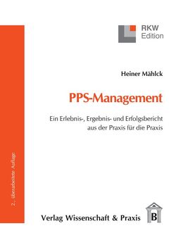 PPS-Management. von Mählck,  Heiner