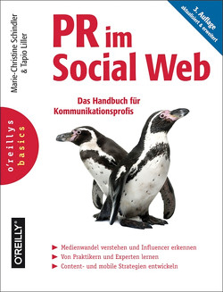 PR im Social Web von Liller,  Tapio, Schindler,  Marie-Christine