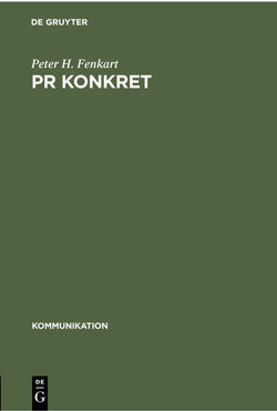 PR konkret von Fenkart,  Peter H.