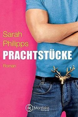 Prachtstücke von Philipps,  Sarah