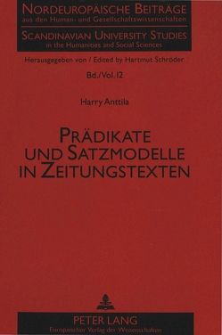 Prädikate und Satzmodelle in Zeitungstexten von Anttila,  Harry