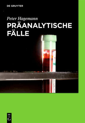 Präanalytische Fälle von Hagemann,  Peter