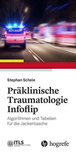 Präklinische Traumatologie Infoflip von Schele,  Stephan