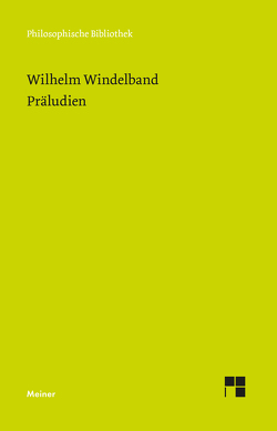 Präludien von Bohr,  Jörn, Luft,  Sebastian, Windelband,  Wilhelm