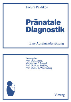 Pränatale Diagnostik von Berg,  Dietrich