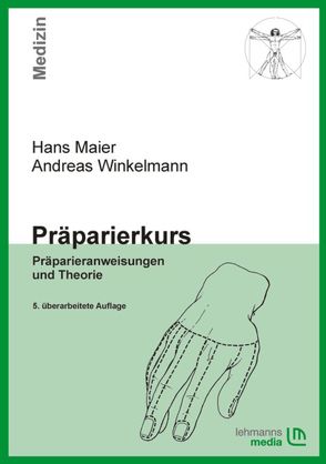 Präparierkurs von Maier,  Hans, Winkelmann,  Andreas