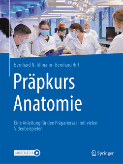Präpkurs Anatomie von Hirt,  Bernhard, Tillmann,  Bernhard N.