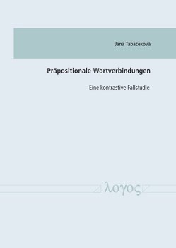 Präpositionale Wortverbindungen von Tabacekova,  Jana Hujsiova -