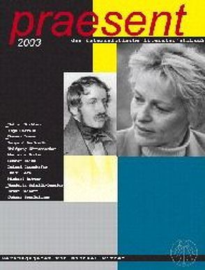 praesent. Das österreichische Literaturjahrbuch / praesent 2003 von Ritter,  Michael