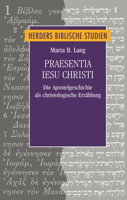 Praesentia Iesu Christi von Lang,  Maria B.
