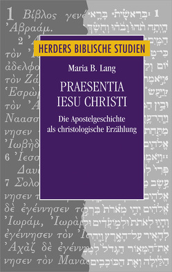 Praesentia Iesu Christi von Lang,  Maria B.