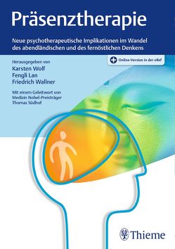 Präsenztherapie von Lan,  Fengli, Wallner,  Friedrich G., Wolf,  Karsten