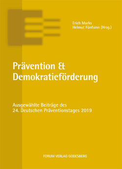 Prävention & Demokratieförderung von Fünfsinn,  Helmut, Marks,  Erich