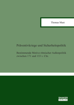 Präventivkriege und Sicherheitspolitik von Must,  Thomas