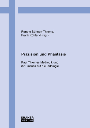 Präzision und Phantasie von Köhler,  Frank, Söhnen-Thieme,  Renate