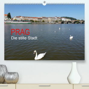 Prag – Die stille Stadt (Premium, hochwertiger DIN A2 Wandkalender 2021, Kunstdruck in Hochglanz) von Juretzky,  Ute
