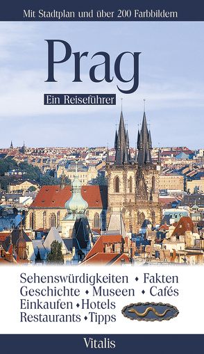 Prag – Ein Reiseführer von Salfellner,  Harald