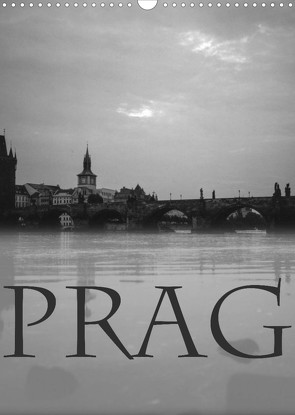 Prag – Praha – Prague (Wandkalender 2023 DIN A3 hoch) von Becker,  Thomas