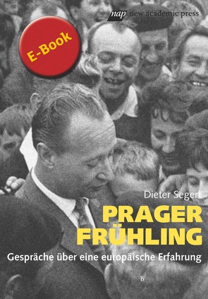 Prager Frühling von Segert,  Dieter