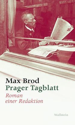 Prager Tagblatt von Brod,  Max, Steinfeld,  Thomas