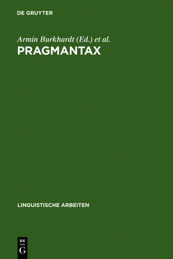 Pragmantax von Burkhardt,  Armin, Körner,  Karl-Hermann, Linguistisches Kolloquium 20,  1985,  Braunschweig