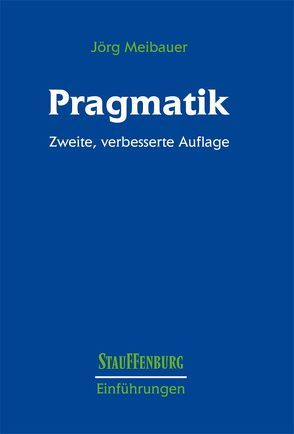 Pragmatik von Meibauer,  Jörg