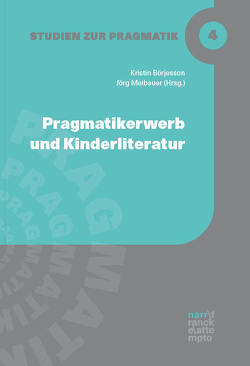 Pragmatikerwerb und Kinderliteratur von Börjesson,  Kristin, Meibauer,  Jörg