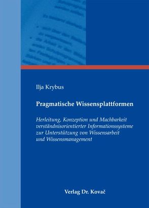 Pragmatische Wissensplattformen von Krybus,  Ilja