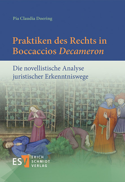 Praktiken des Rechts in Boccaccios ‚Decameron‘ von Doering,  Pia Claudia