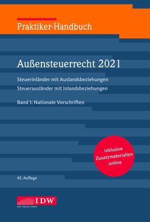 Praktiker-Handbuch Außensteuerrecht 2021, 2 Bde., 45.A. von Fischer,  Sandra, Rehrmann,  Wilhelm Friedrich