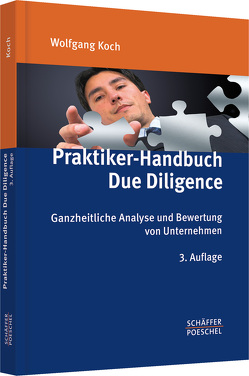 Praktiker-Handbuch Due Diligence von Koch,  Wolfgang