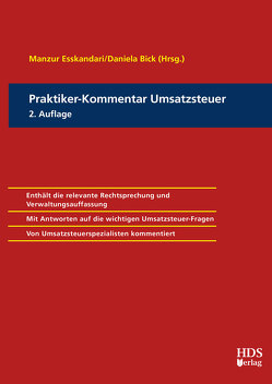 Praktiker-Kommentar Umsatzsteuer von Alefs,  Ralf, Becht,  Bernhard, Bick,  Daniela, Cloer,  Adrian, Connemann,  Michael, Dankl,  Brigitte, Ermers,  Marcus, Esskandari,  Manzur, Greif,  Stefan, Hellmer,  Jörg W., Klein,  Dennis, Krause,  Torsten, Leich,  Franziska, Meyer-Burow,  Jochen, Ossinger,  Andre, Pientka,  Klaus, Raudszus,  Holger, Reiter,  Christian, Riehm,  Ashok, Stahlschmidt,  Michael, Timm,  Carsten, Tonner,  Norbert, Trinks,  Matthias, von Cölln,  Hans-Hinrich, Weigand,  Frank